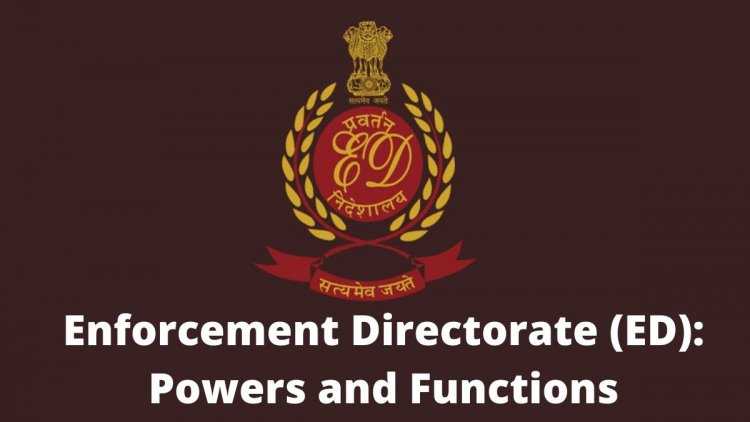 ED Kya Hai ? Enforcement Directorate in Hindi , fullform , power, department