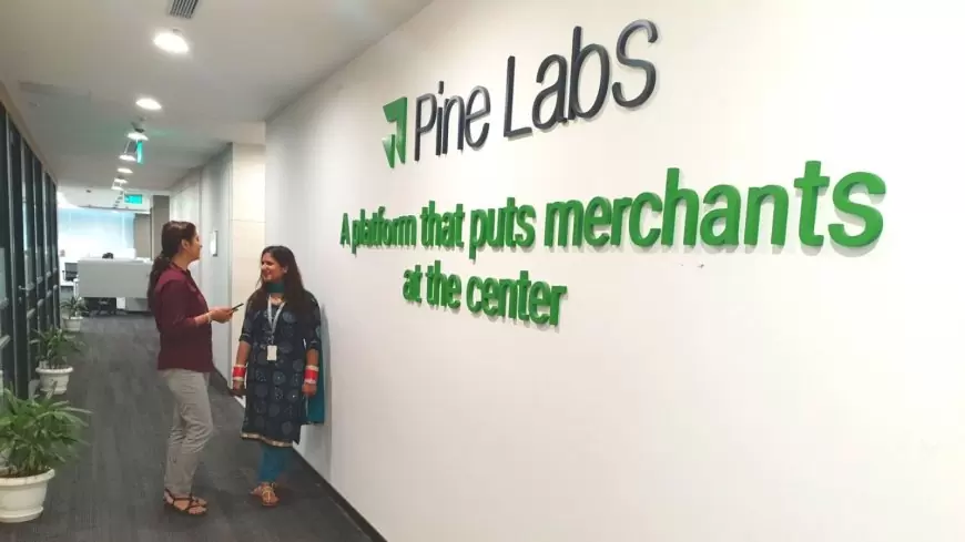 ग्लोबल फिनटेक कंपनी Pine Labs भारतीय शेयर बाजार में ला सकती है अरब डॉलर का IPO ?