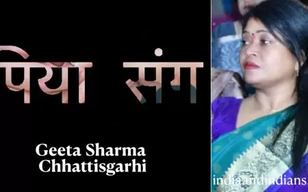 पिया संग - गीता शर्मा जी, छत्तीसगढ़