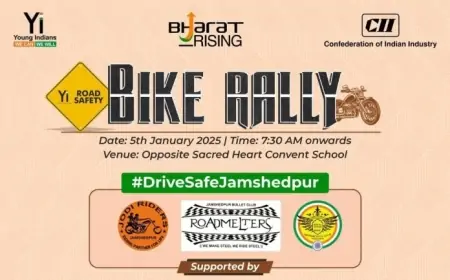 Jamshedpur Bike Rally : जमशेदपुर में सीआईआई-यंग इंडियंस की बाइक रैली, सड़क सुरक्षा जागरूकता के लिए आयोजित।