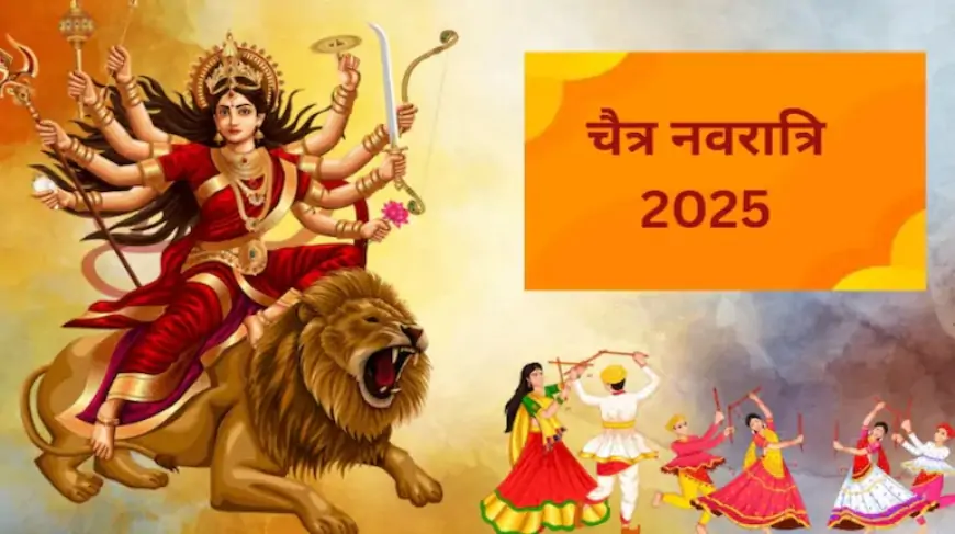 Chaitra Navratri 2025: चैत्र नवरात्रि 2025 कब है? जानें घटस्थापना का शुभ मुहूर्त, देवी पूजन की तिथियां !!