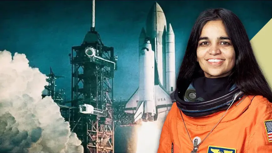 Kalpana Chawla :  करनाल की बेटी जिसने अंतरिक्ष जीत लिया, कल्पना चावला के वो 16 मिनट और सितारों तक पहुँचने का अनसुना सफर